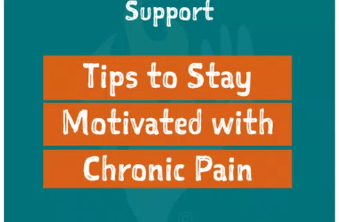 This is your Monday reminder | How to stay motivated with chronic pain
