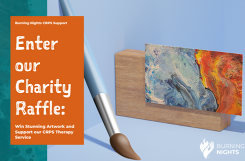 Text reads 'Enter our Charity Raffle: Win Stunning Artwork and Support our CRPS Therapy Service' next to a wooden easel holding an abstract painting, with a paintbrush resting against it and the Burning Nights logo in the corner.