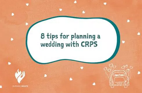 White text on an orange background with hearts reading 8 tips for planning a wedding with CRPS