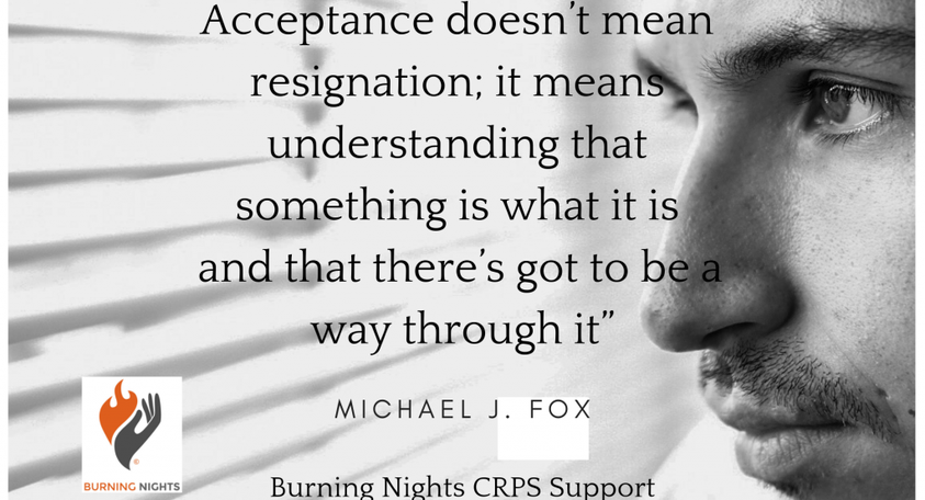 ‘Acceptance doesn’t mean resignation’ Understand how to reach acceptance of CRPS or chronic illness
