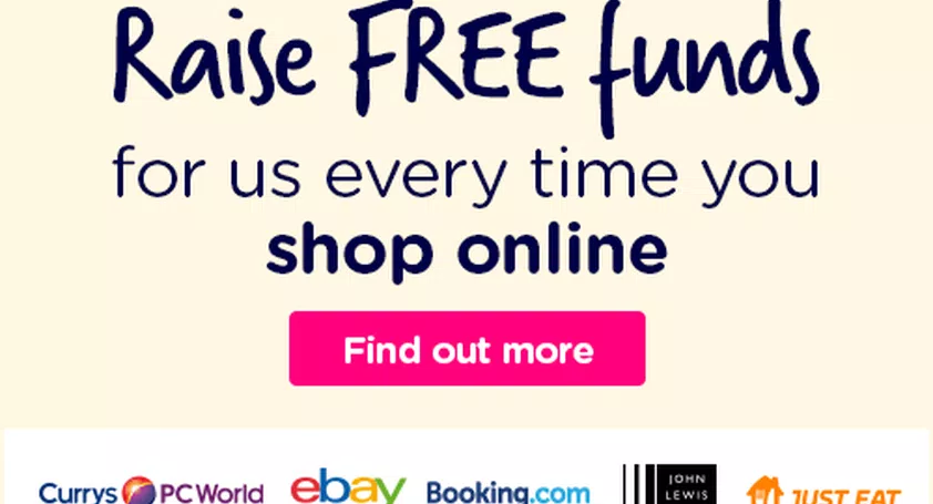 Yellow background with easyfundraising logo at the top then text underneath “ Raise free funds for us every time you shop online”. Underneath white text on pink background button ‘find out more’