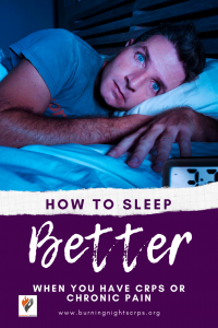 14 tips on how to sleep better when you have chronic pain or CRPS