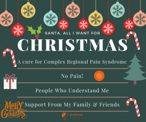 12 Tips on how to cope through the Christmas Holidays wile living with CRPS or chronic pain | Merry Christmas from Burning Nights CRPS Support