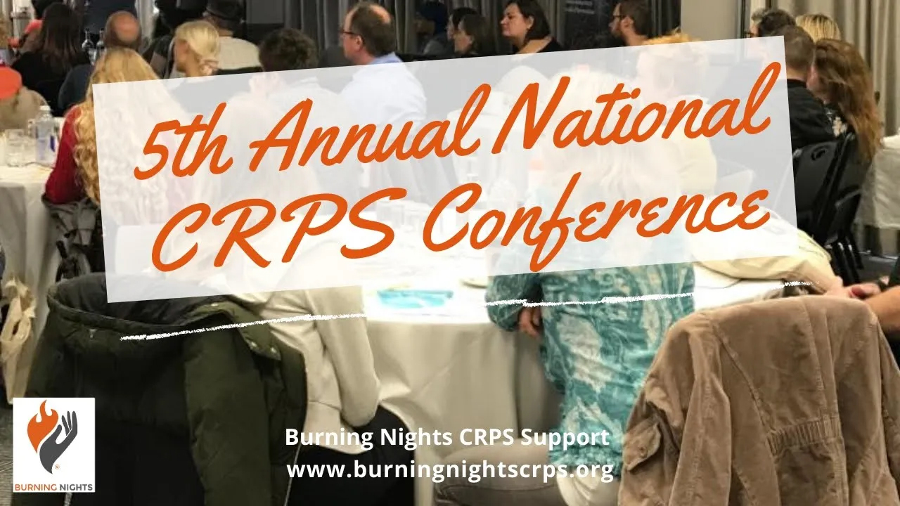 Burning Nights CRPS Support, 5th Annual National CRPS Conference 2019